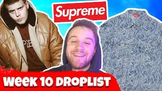 Supreme Week 10 Droplist