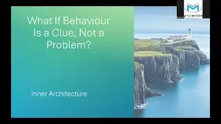 What If Behaviour Is a Clue, Not a Problem?