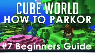 Cube World &mdash; Учебное пособие по паркуру без повреждений при падении / Быстрый дельтаплан (Руководство для начинающих 7)