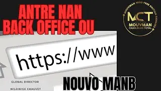 ANTRE NAN BACK OFFICE OU / NOUVO MANB TOTAL LIFE CHANGES|#haitiancreator #totallifechanges