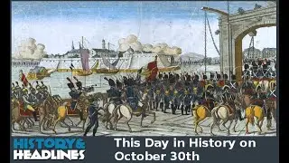 This Day in History on October 30th