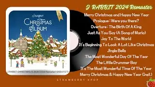 제이레빗(J RABBIT) &lsquo;J RABBIT CHRISTMAS ALBUM (2024 Remaster)&rsquo; TRACK LIST(2024.11.27.)