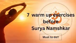 Proper Warm-up Before Surya Namaskar | Body Ready in 5–7 Minutes | Surya Namaskar Preparation