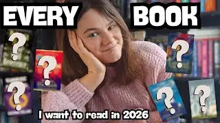 EVERY BOOK I want to read in 2026 (2026 TBR!)