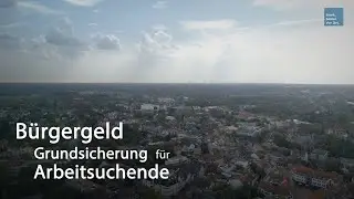 Was versteht man unter Bürgergeld / Grundsicherung für Arbeitsuchende?