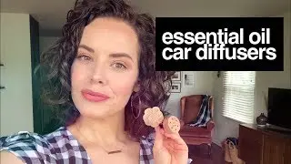 Smelly Car? Use These Essential Oil Car Diffusers!