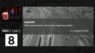 Coroutine Concurrency in Python 3 with asyncio - Robert Smallshire