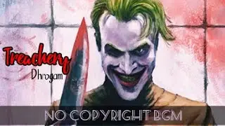 Treachery | No Copyright Bgm | Rvsatf