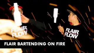 FLAIR BARTENDING FREESTYLE ON FIRE 2020