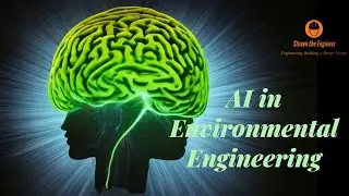 AI in Engineering: Tackling Environmental Challenges (Ready for a Greener Future?)