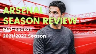 Arsenal Season Review So Far