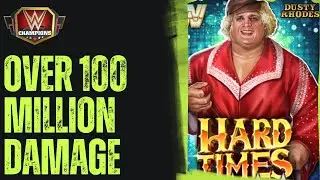 Over 100 Million Damage-Dusty Rhodes-Hard Times-WWE Champions