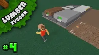 Lumber Tycoon 2 Ep. 4: Upgrading Sawmill | Roblox