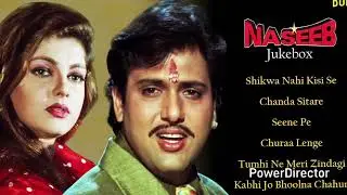 Naseeb Movie Song,Naseeb Movie All Song,Naseeb Movie Ka Gana, Govinda Songs