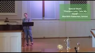&ldquo;Precious Lord, Take My Hand&rdquo; sung by Meridith G. Roberson 11/16/2025 