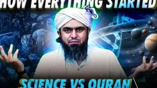 🔥The Birth of the Universe | The Big Bang ! &hearts;️Quran and Modern Science By &hearts;️Engr.Muhammad Ali M