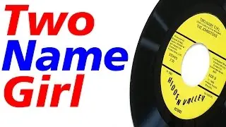 The Johnstons - Two Name Girl