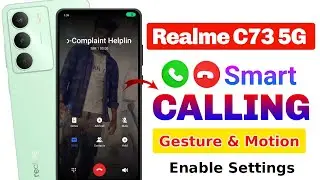 How to enable smart calling in realme c73 5g | realme c73 5g gesture and motion settings 