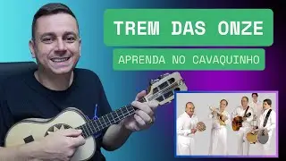 Trem das Onze No cavaquinho | ESCOLA DE CAVACO DANIEL MARTINS