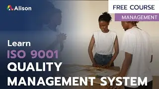 ISO 9001 2015 Quality Management System - Free Online Course with Certificate
