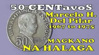 Philippines 50 CENTAVOS COIN NI MARCELO H. DELPILAR / 1967 to 1975