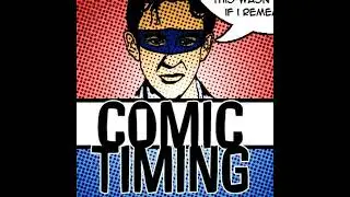 Comic Timing &ndash; Episode 104: Megacon and Emerald City