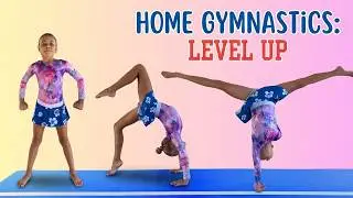 8 Gymnastics skills to Master at Home (Beginner to Advanced)