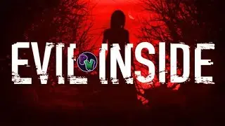 Horror Month day 8 | Evil Inside | Full Walkthrough no commentary