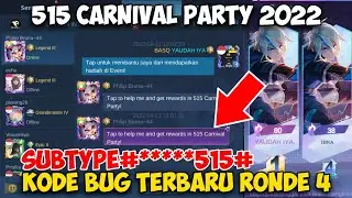 TERBARU BUG KODE CHAT GLOBAL EVENT PROMO DIAMOND KUNING RONDE 4 RANK 1 TERUS 515 CARNIVAL PARTY 2022