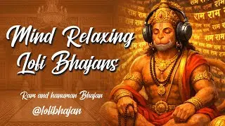 Mind relaxing Hanuman bhajans | 1 Hours non-stop lofi Hanuman Bhajan | Hanuman Bhajan lofi 2026