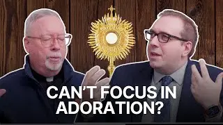 Coffee with Archbishop Coyne - Episode 55: Advice for Adoration