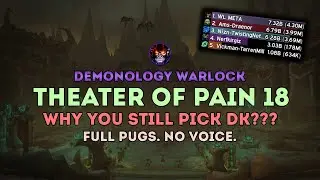 Theater of Pain +18 | Demonology Warlock | The War Within WoW 11.1.5 Season 2