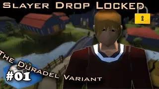 Slayer Drop Locked Ep01