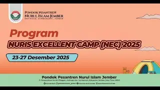 [FULL] NURIS EXCELLENT CAMP (NEC) 2025 | Program Mondok Kilat