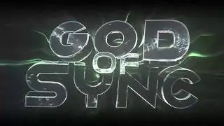 God Of Sync 2018 Entry #2 (Epilepsi Warning!)