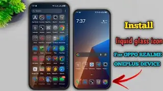 Install Liquid Glass Icon For Oppo Realme OnePlus Device 🚀🔥 | New Liquid Glass Icon pack for OPPO 