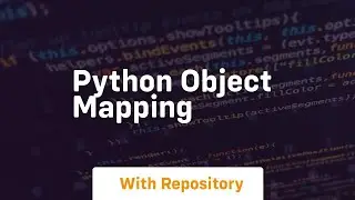 python object mapping