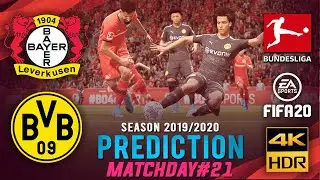 LEVERKUSEN vs DORTMUND | FIFA 20 Predicts: Bundesliga 2019/20 ● Matchday 21