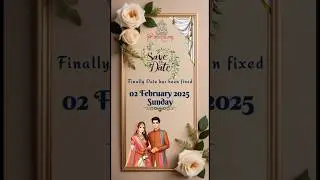 Save the date | wedding invitation video | 02 February2025 Share with your friends and family #love