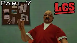 Salvatore Arrested | GTA: LCS [Part 7]