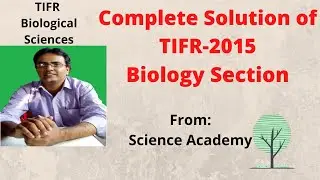 Live Session on Solution of TIFR-2015 Question Paper on Biology Part