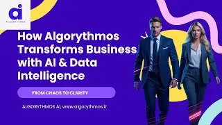 From Chaos to Clarity: How Algorythmos Transforms Business with AI & Data Intelligence