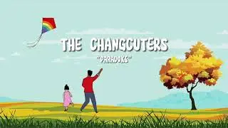 The Changcuters - Paradoks