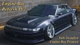 Nissan S13 Engine Bay Refresh Part 2: Installing Tubs