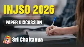 INJSO 2026 Paper Discussion LIVE | Full Question Analysis & Strategy | Sri Chaitanya