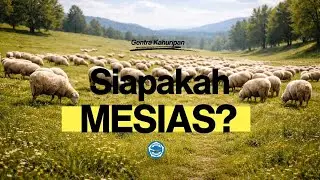 Siapakah Mesias? | Gentra Kahuripan