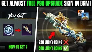 Get Almost Free P90 Upgrade Skin In Bgmi | Is P90 Coming In 250 Lucky Coins Or 500 Lucky Coins 