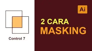 Cara Masking Gambar di Adobe Illustrator