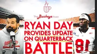 Ryan Day Provides Update on Ohio State Quarterback Battle