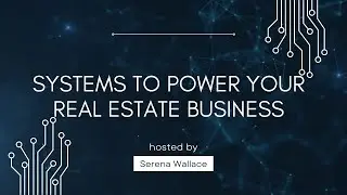 Systems to Power Your Business with Serena Wallace